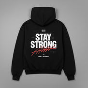 VACANCY Oversized Hoodie - STAY STRONG