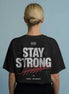 VACANCY Oversized Shirt - STAY STRONG