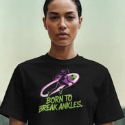 Ladies Cropped Tee - BORN TO BREAK ANKLES.